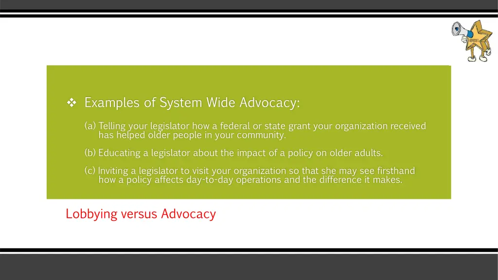 examples of system wide advocacy