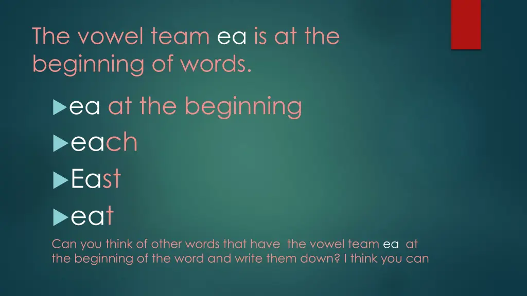 the vowel team ea is at the beginning of words