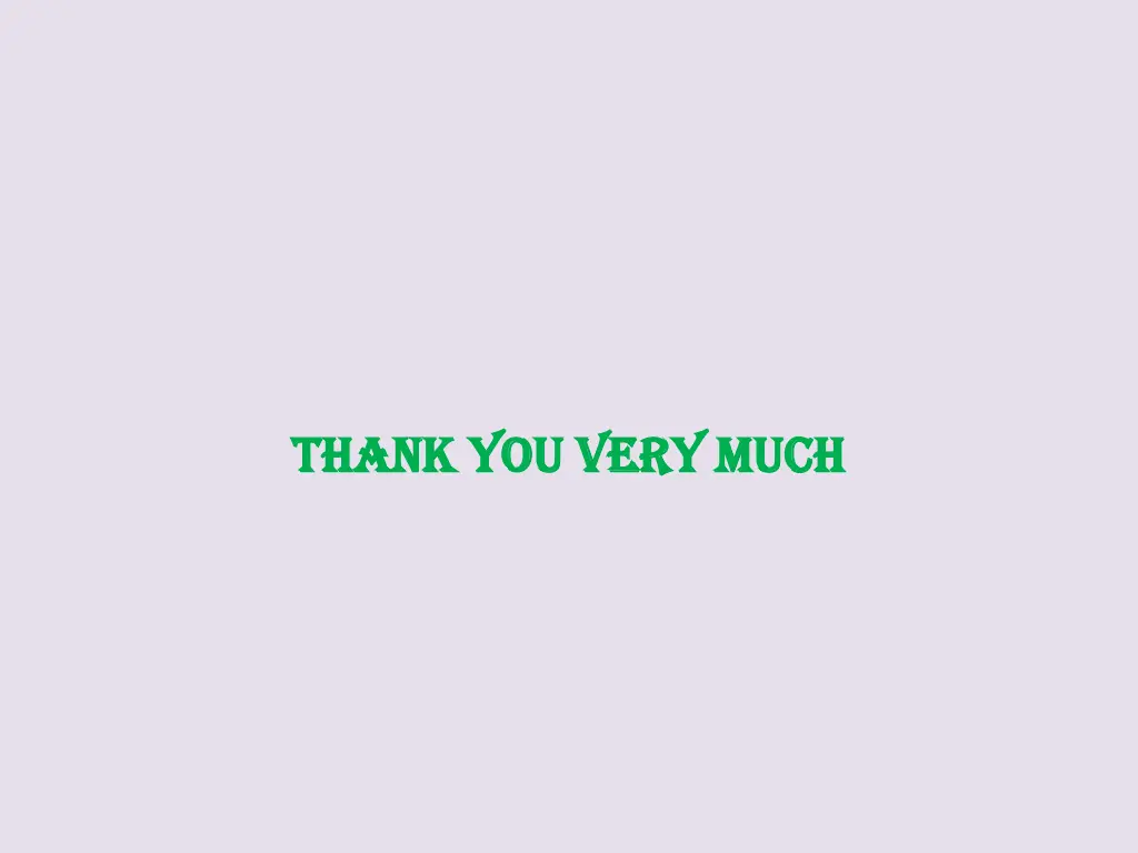 thank you very much thank you very much