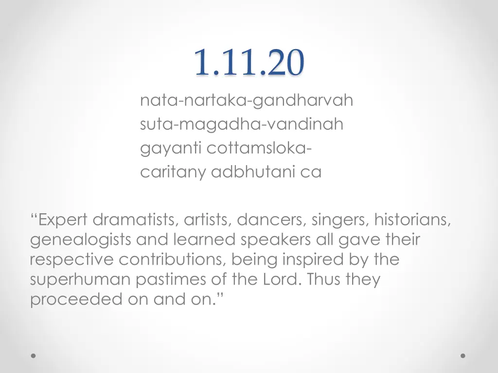 1 11 20 nata nartaka gandharvah suta magadha