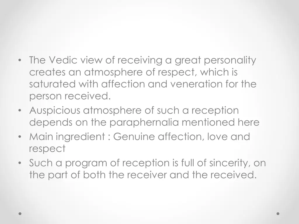 the vedic view of receiving a great personality