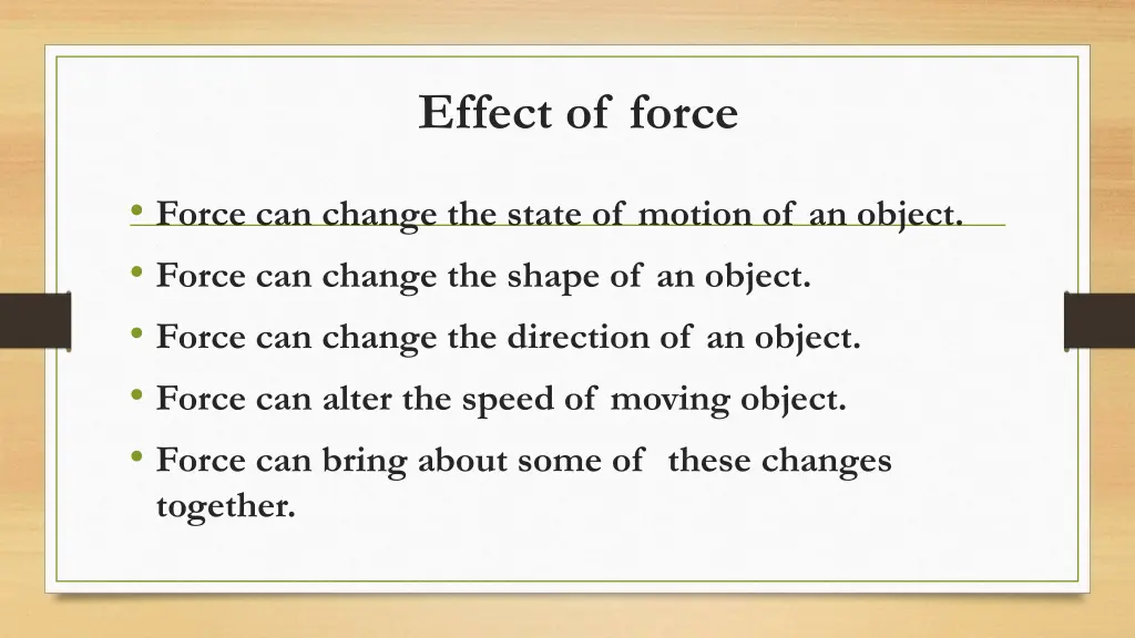 effect of force