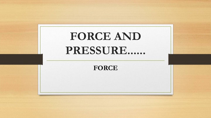 force and pressure