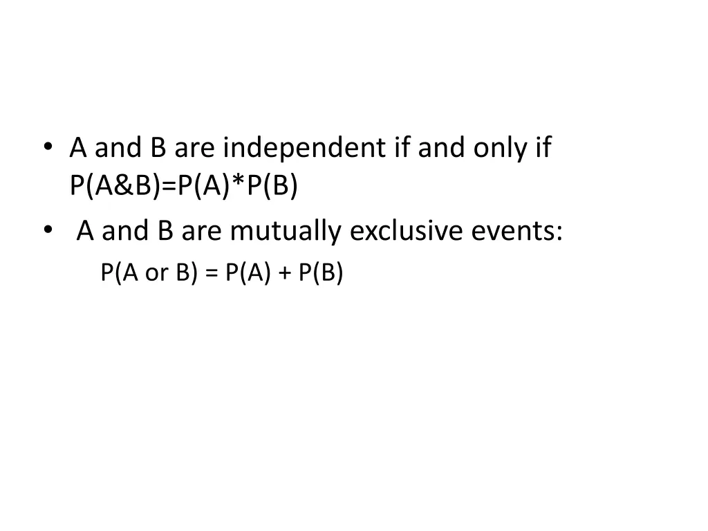 a and b are independent if and only