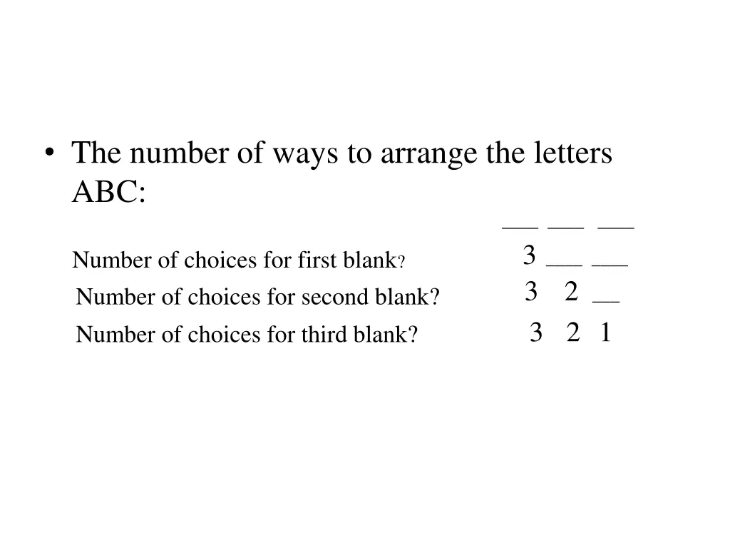 the number of ways to arrange the letters abc