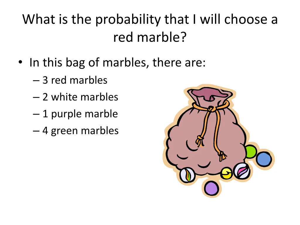 what is the probability that i will choose