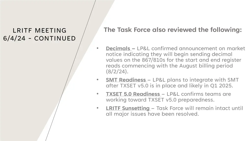 the task force also reviewed the following