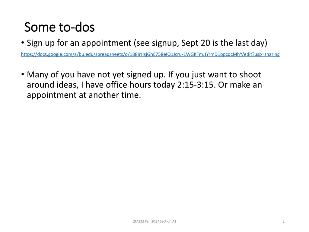 some to some to dos sign up for an appointment