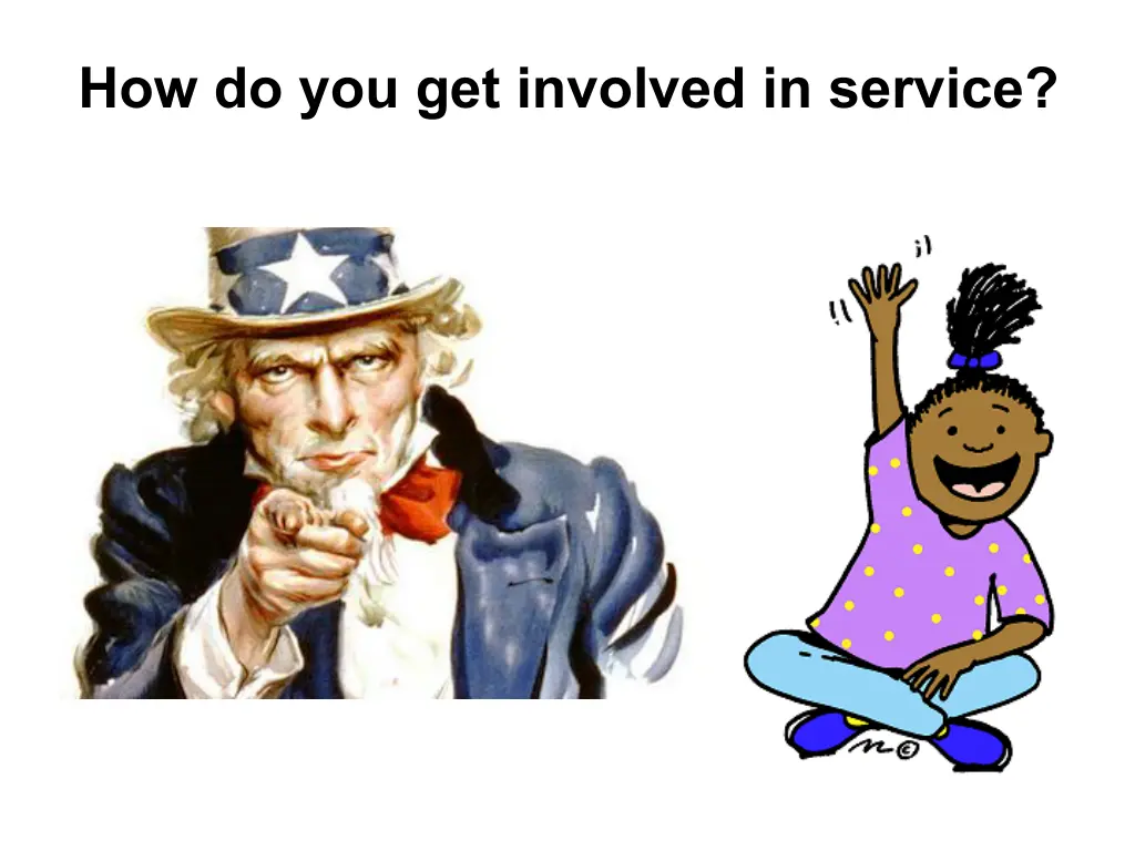 how do you get involved in service
