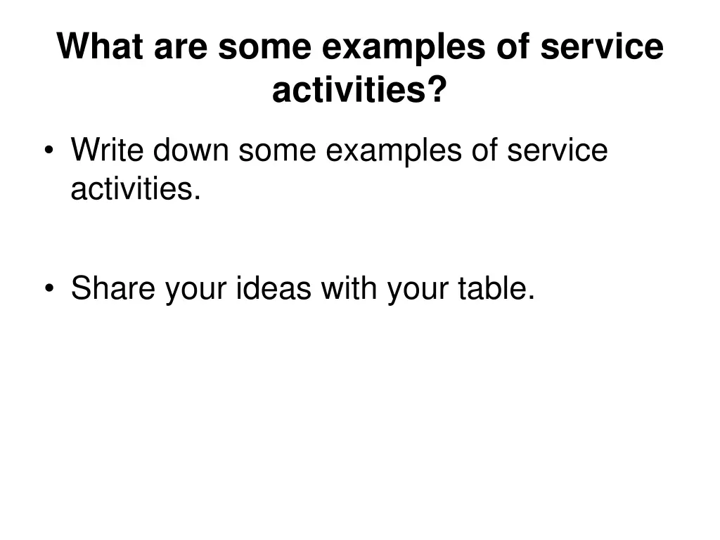 what are some examples of service activities