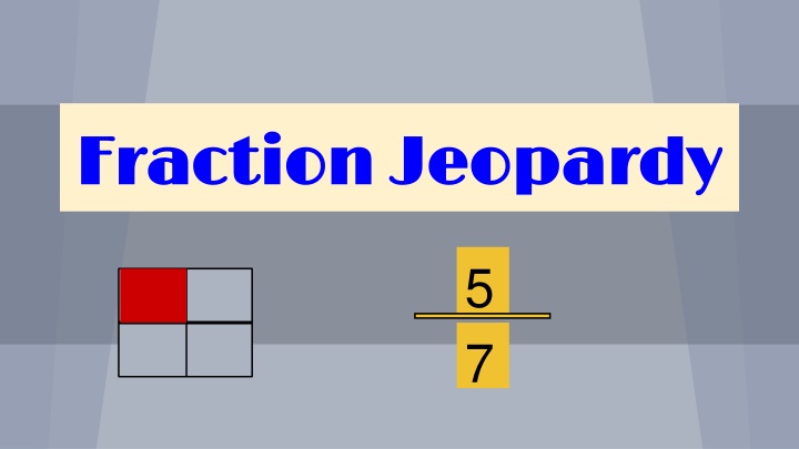 fraction jeopardy fraction jeopardy