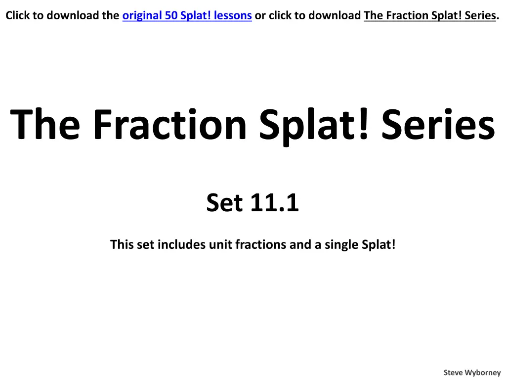 click to download the original 50 splat lessons