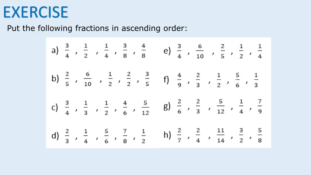 exercise put the following fractions in ascending