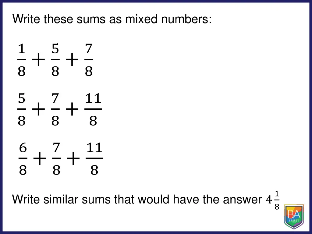 write these sums as mixed numbers