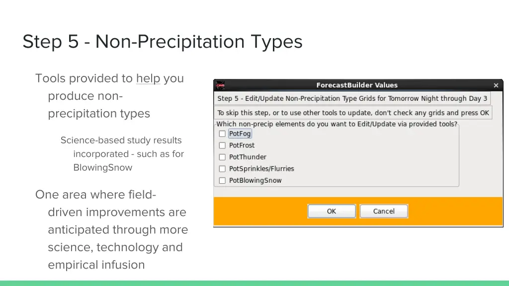 step 5 non precipitation types