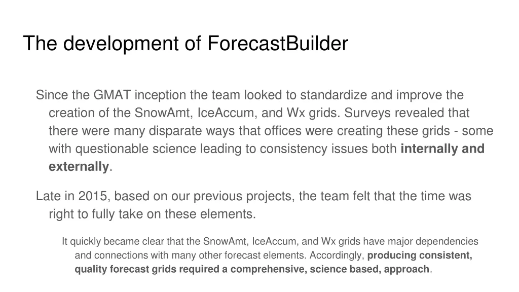 the development of forecastbuilder