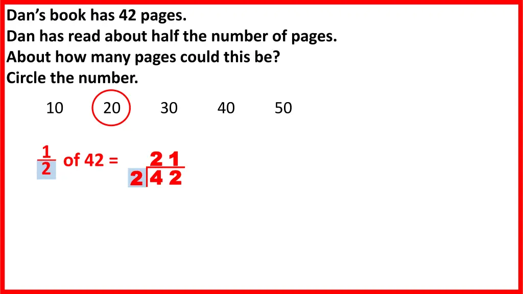dan s book has 42 pages dan has read about half