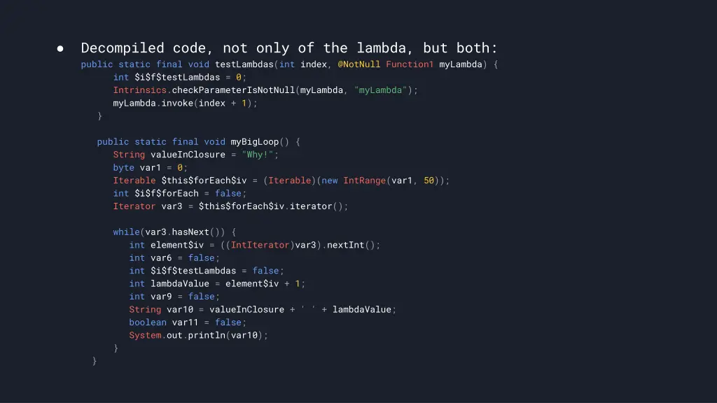 decompiled code not only of the lambda but both