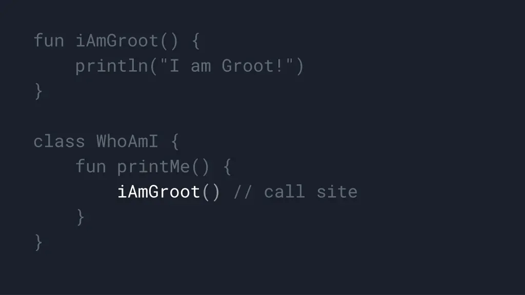 fun iamgroot println i am groot 1