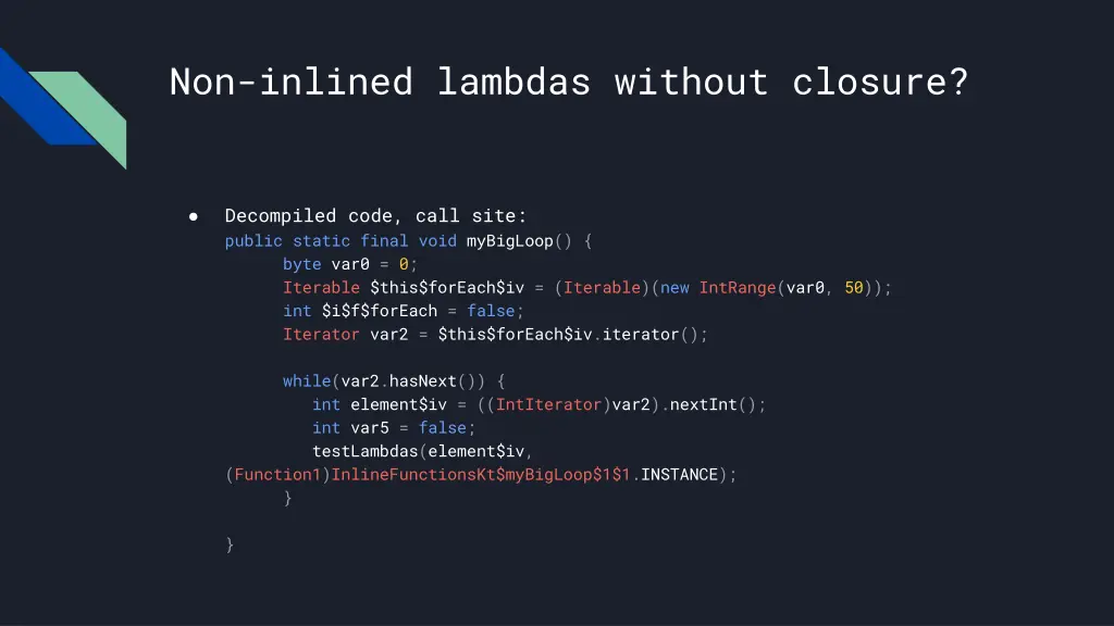 non inlined lambdas without closure 3