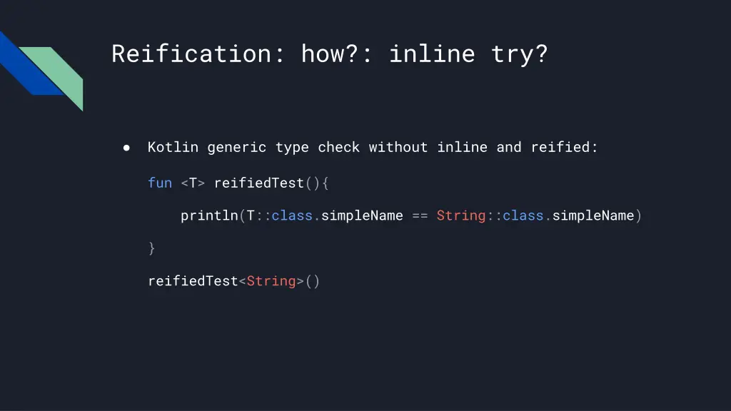 reification how inline try