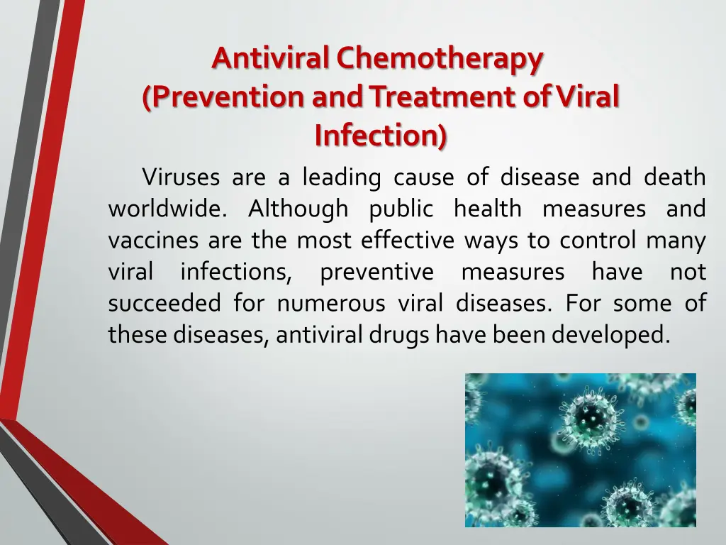 antiviral chemotherapy prevention and treatment