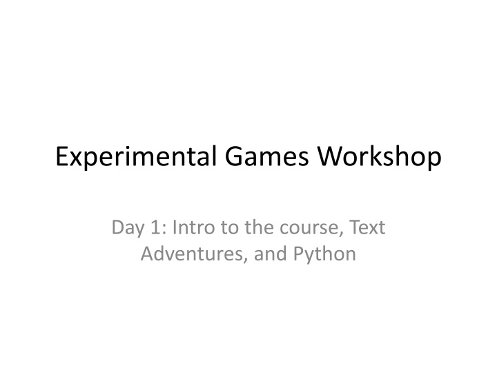 experimental games workshop