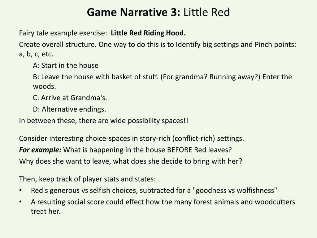 game narrative 3 little red