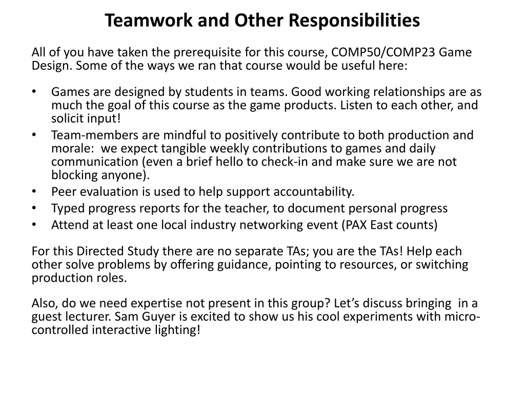 teamwork and other responsibilities