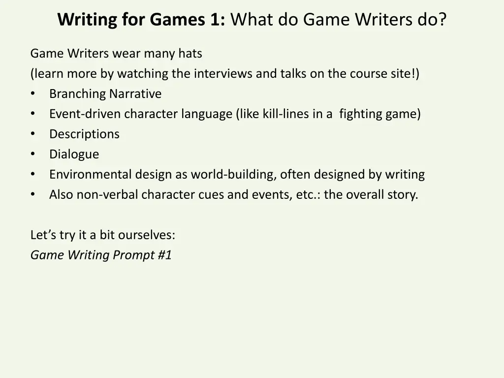 writing for games 1 what do game writers do 1