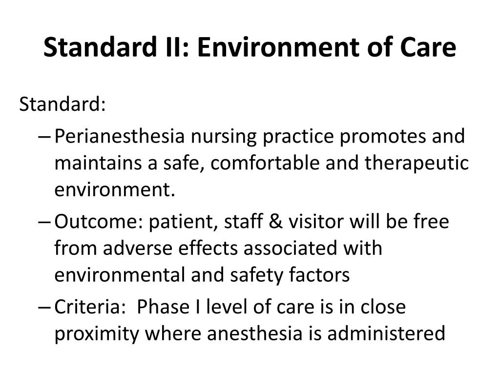 standard ii environment of care