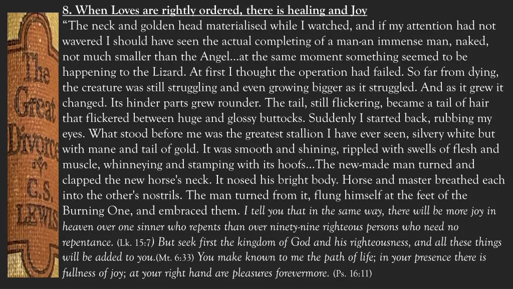 8 when loves are rightly ordered there is healing