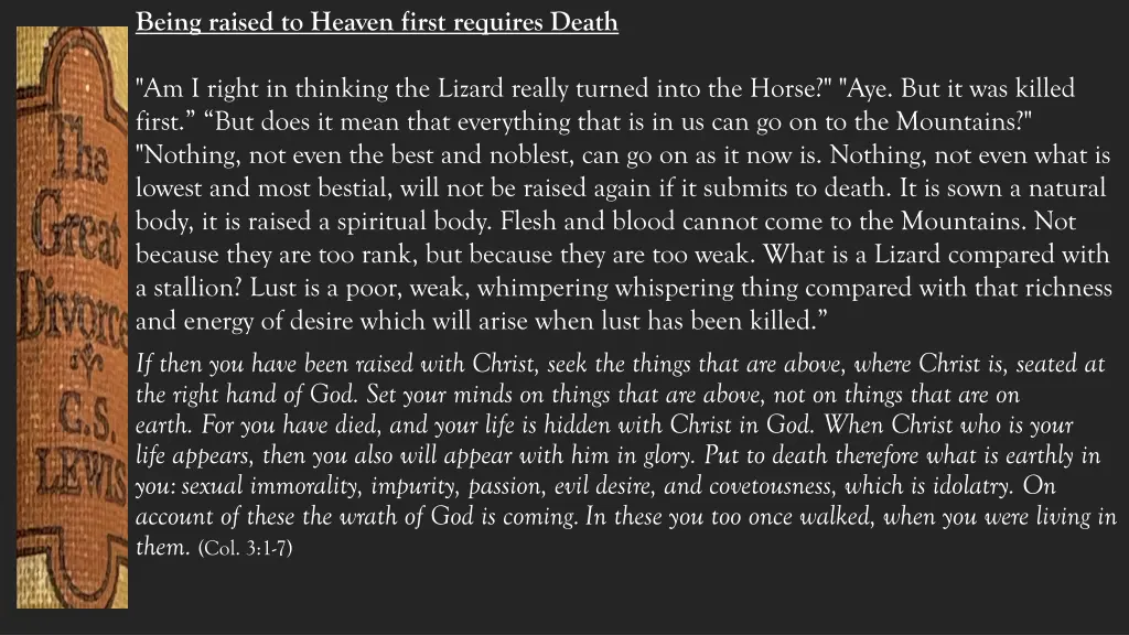 being raised to heaven first requires death 1
