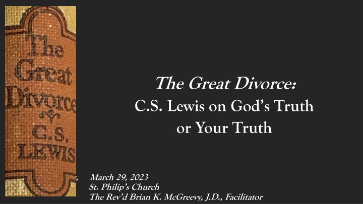 the great divorce c s lewis on god s truth