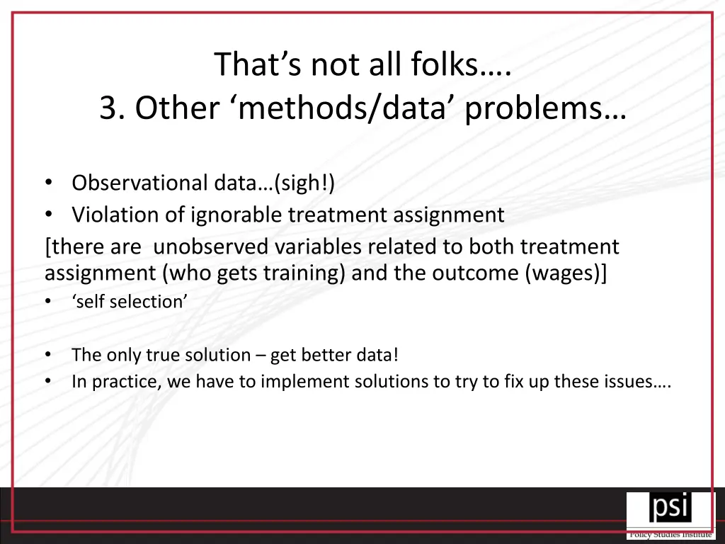 that s not all folks 3 other methods data problems