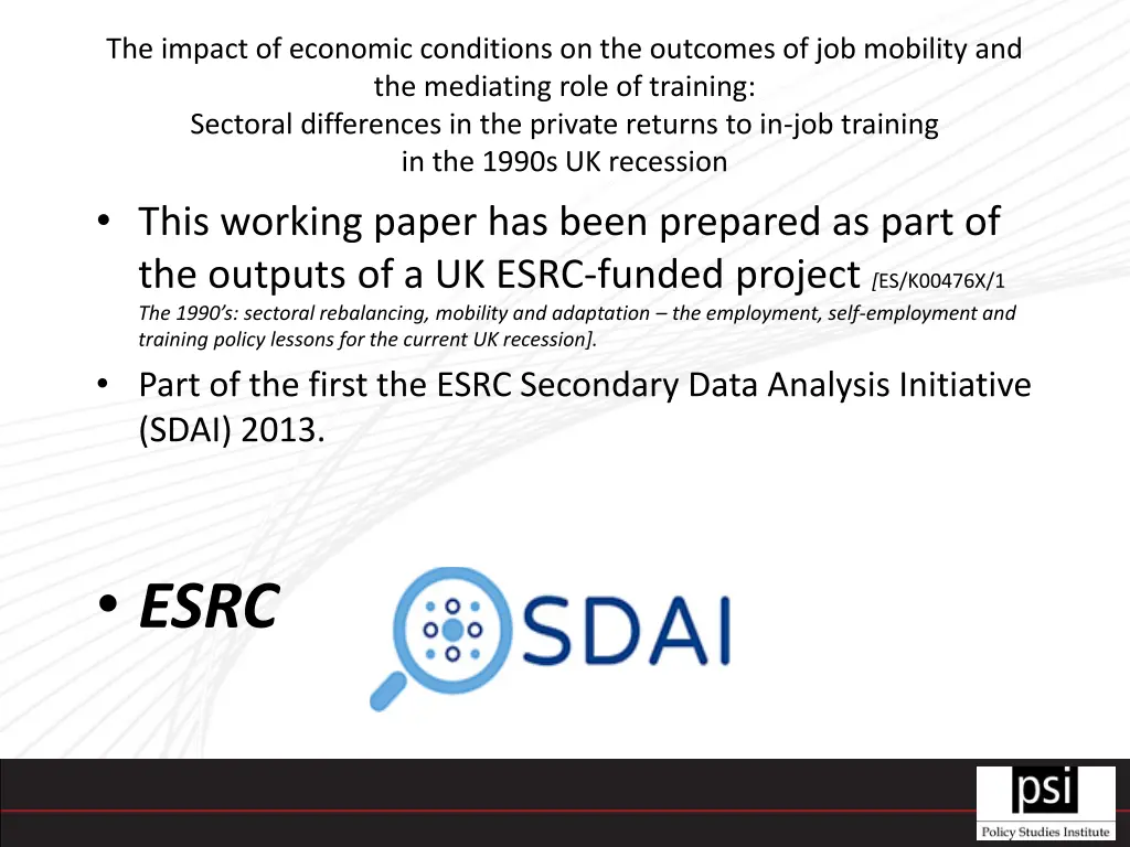the impact of economic conditions on the outcomes