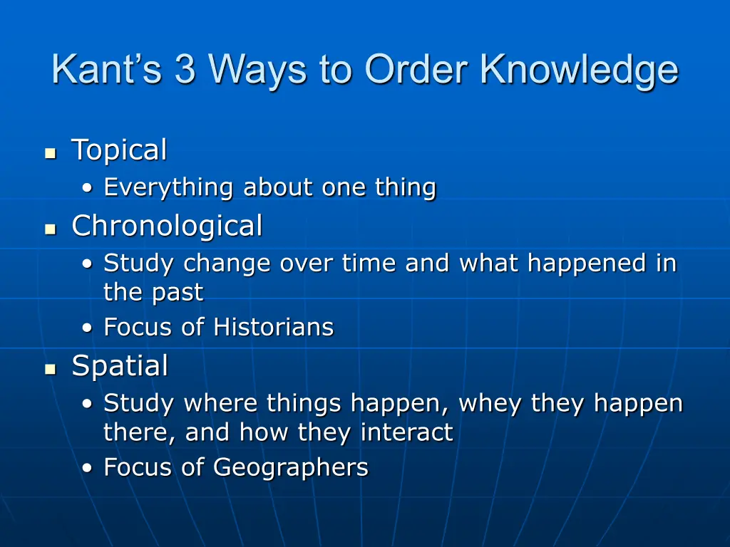kant s 3 ways to order knowledge