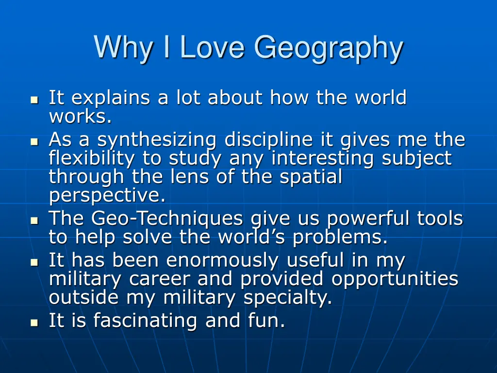 why i love geography