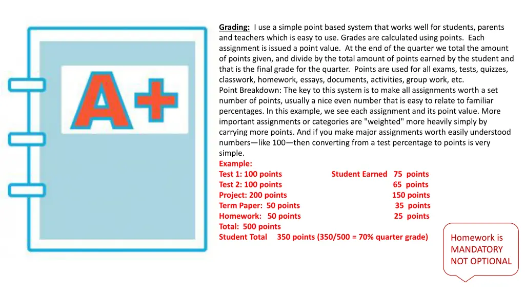grading i use a simple point based system that