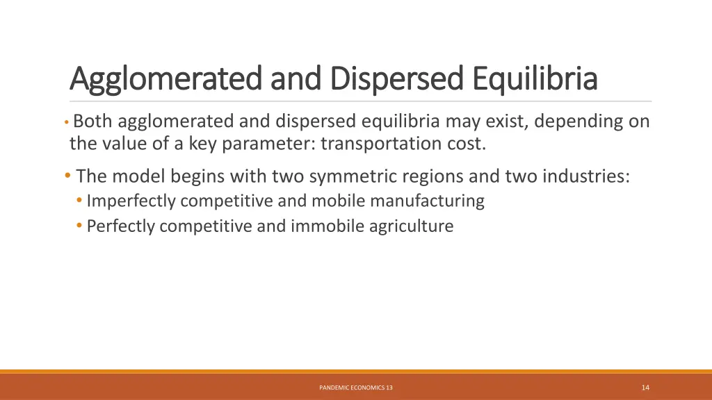 agglomerated and dispersed equilibria
