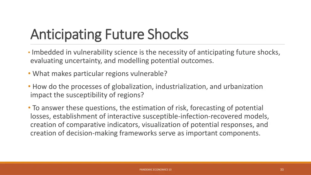 anticipating future shocks anticipating future