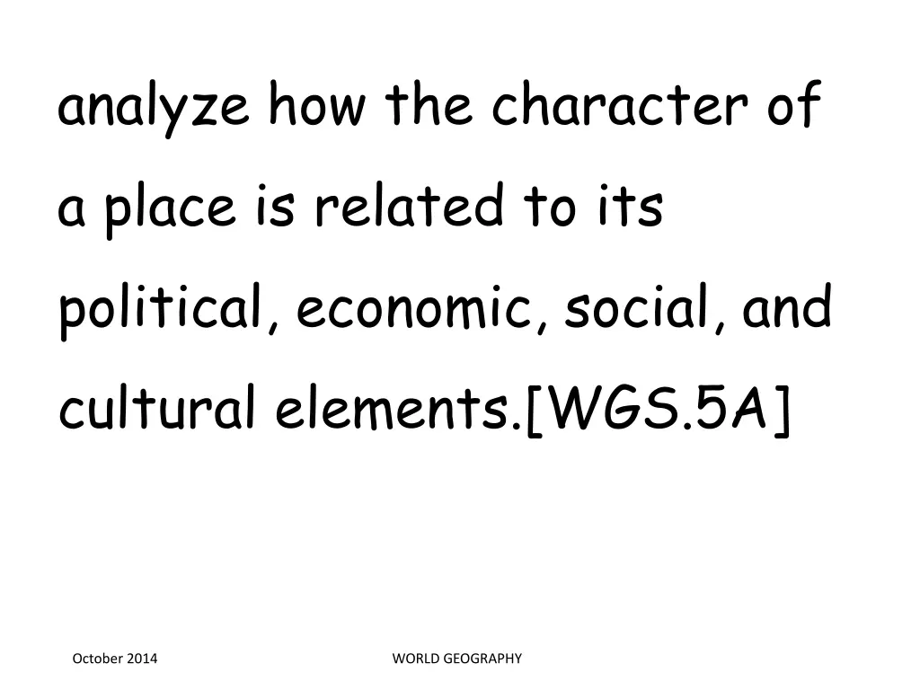 analyze how the character of a place is related