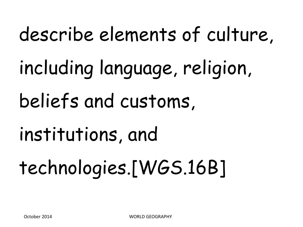 describe elements of culture including language