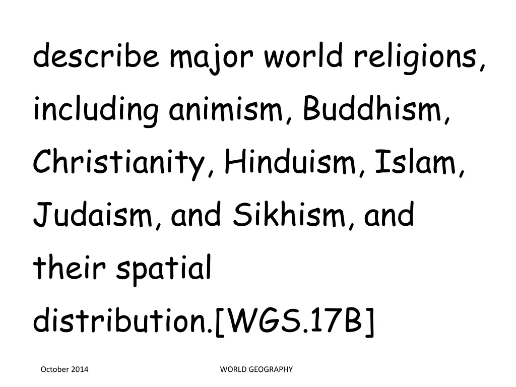 describe major world religions including animism
