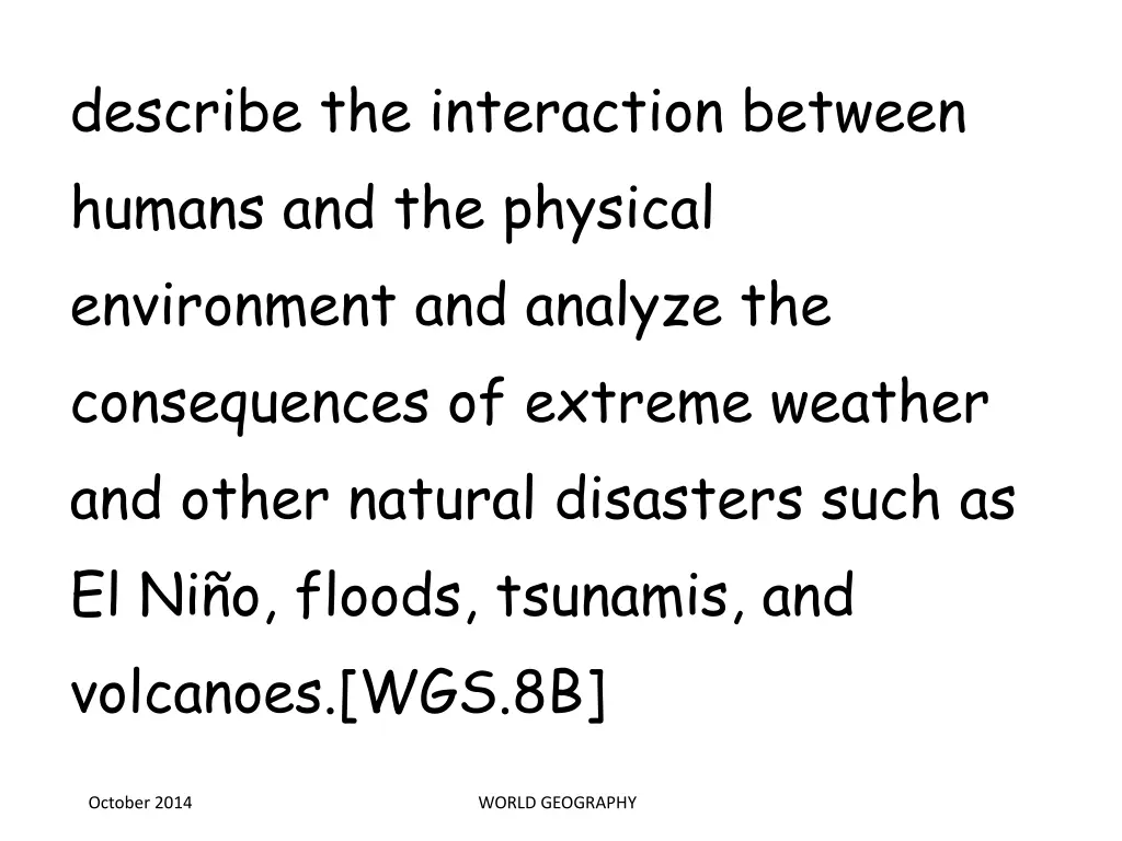 describe the interaction between humans