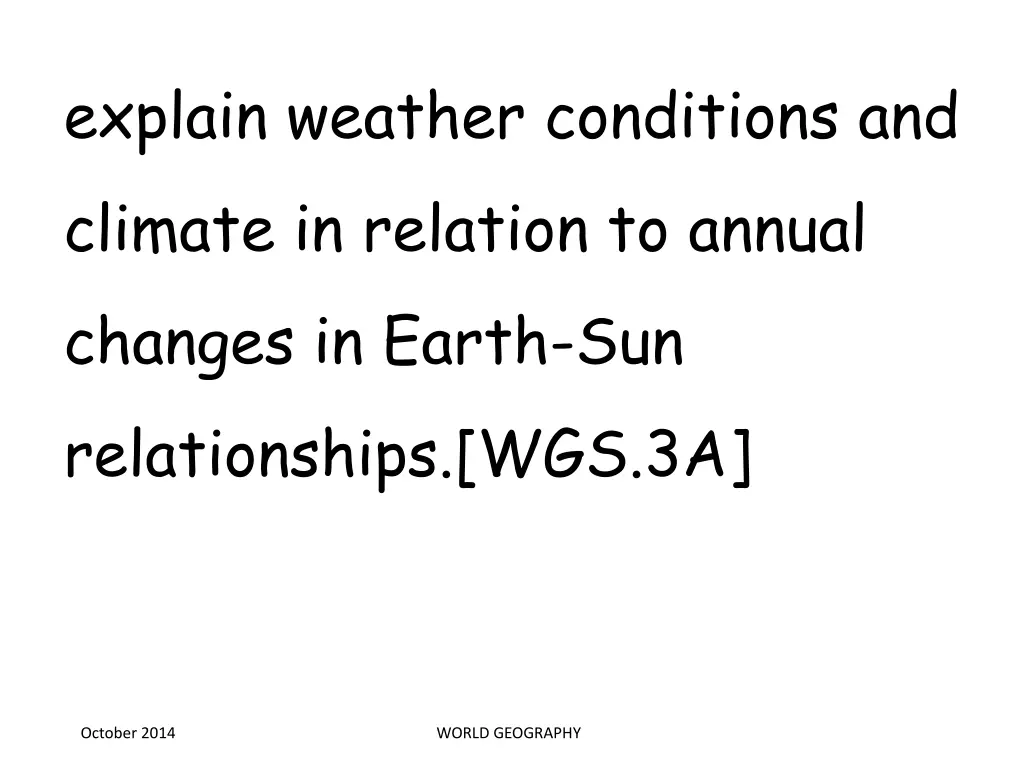 explain weather conditions and climate