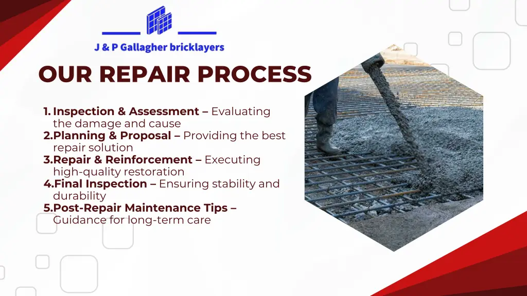 our repair process
