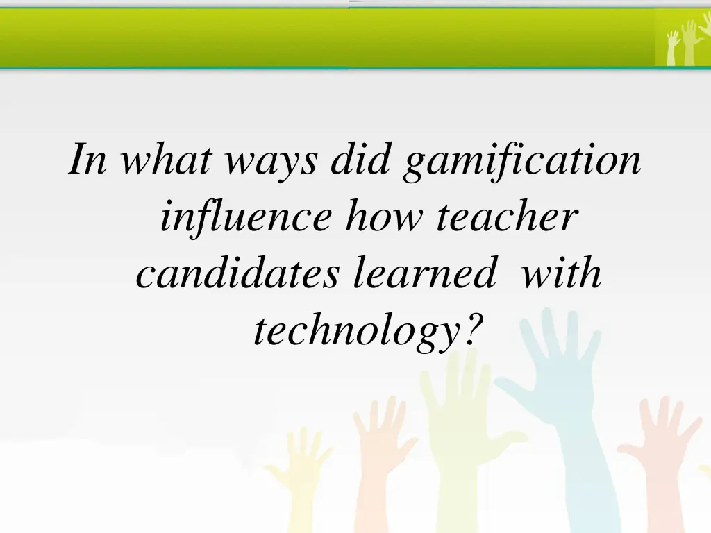 in what ways did gamification influence