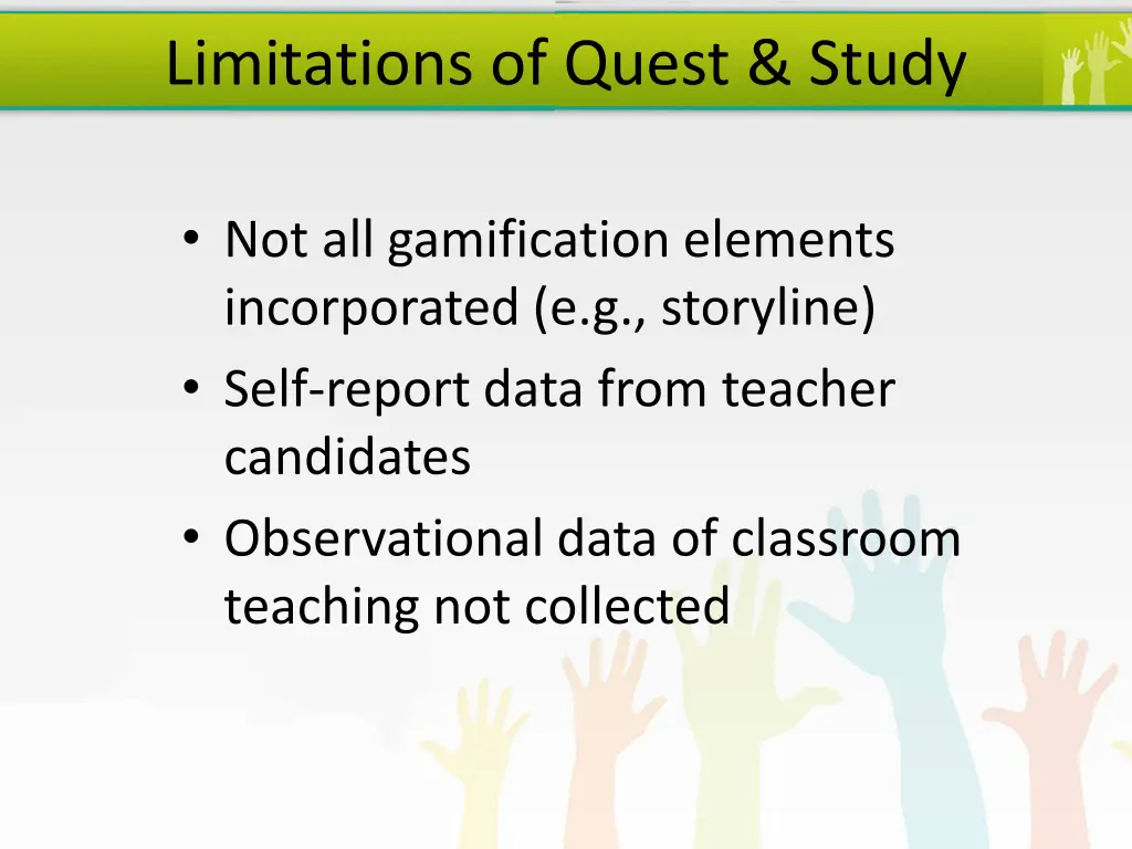 limitations of quest study