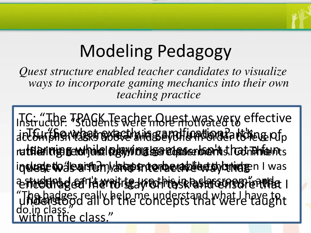 modeling pedagogy quest structure enabled teacher